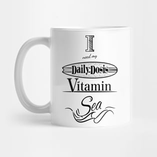 Daily dosis of vitamin sea Mug